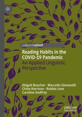 Reading Habits in the COVID-19 Pandemic: An Applied Linguistic Perspective 2024 ed.