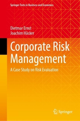 Corporate Risk Management : A Case Study on Risk Evaluation