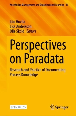 Perspectives on Paradata: Research and Practice of Documenting Process Knowledge 2024 ed.