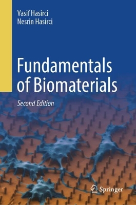 Fundamentals of Biomaterials 2nd ed. 2024