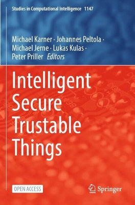Intelligent Secure Trustable Things 1st ed. 2024
