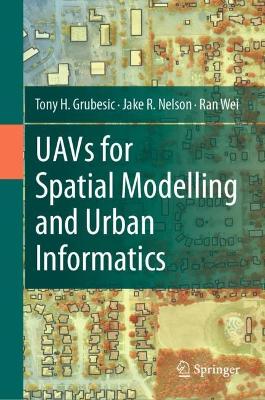 UAVs for Spatial Modelling and Urban Informatics 2024 ed.