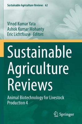 Sustainable Agriculture Reviews: Animal Biotechnology for Livestock Production 4