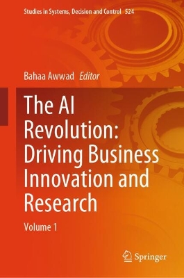 AI Revolution: Driving Business Innovation and Research: Volume 1