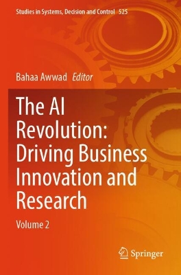 AI Revolution: Driving Business Innovation and Research: Volume 2