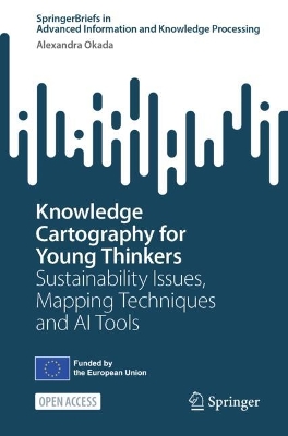 Knowledge Cartography for Young Thinkers: Sustainability Issues, Mapping Techniques and AI Tools 2025 ed.