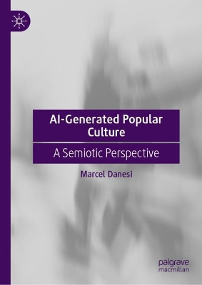 AI-Generated Popular Culture: A Semiotic Perspective