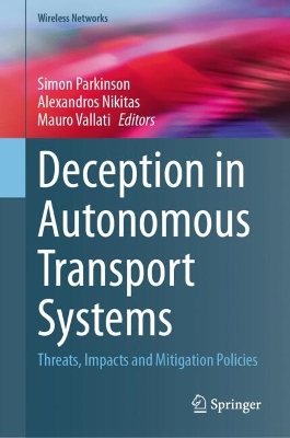 Deception in Autonomous Transport Systems: Threats, Impacts and Mitigation Policies