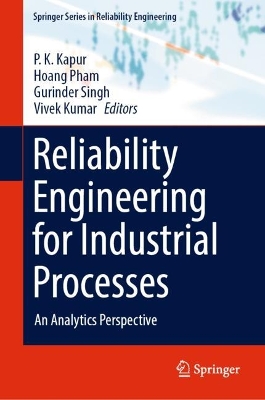 Reliability Engineering for Industrial Processes: An Analytics Perspective 2024 ed.