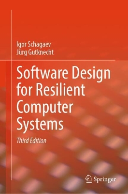 Software Design for Resilient Computer Systems Third Edition 2024