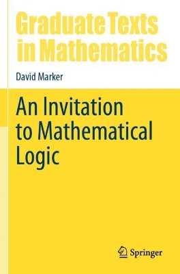 Invitation to Mathematical Logic