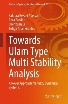 Towards Ulam Type Multi Stability Analysis: A Novel Approach for Fuzzy Dynamical Systems 2024 ed.