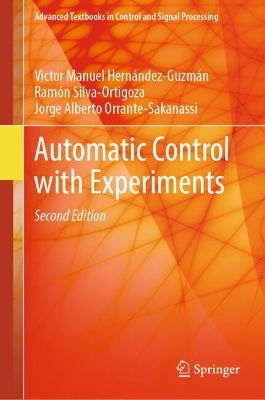 Automatic Control with Experiments Second Edition 2024