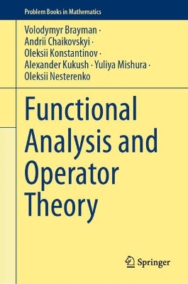 Functional Analysis and Operator Theory 2024 ed.