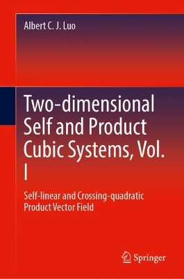 Two-dimensional Self and Product Cubic Systems, Vol. I: Self-linear and Crossing-quadratic Product Vector Field