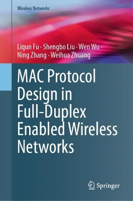 MAC Protocol Design in Full-Duplex Enabled Wireless Networks