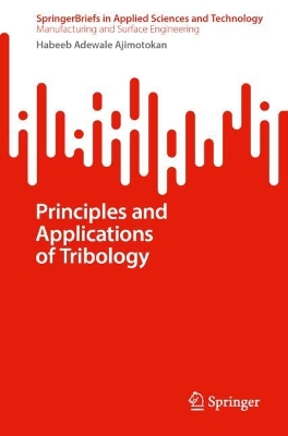 Principles and Applications of Tribology 2024 ed.