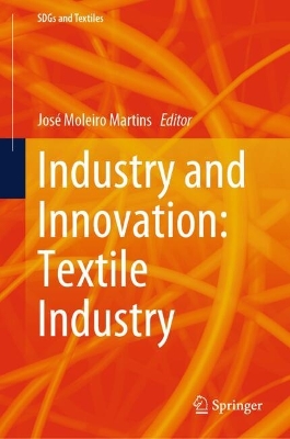 Industry and Innovation: Textile Industry 2024 ed.