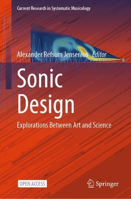 Sonic Design: Explorations Between Art and Science 2024 ed.