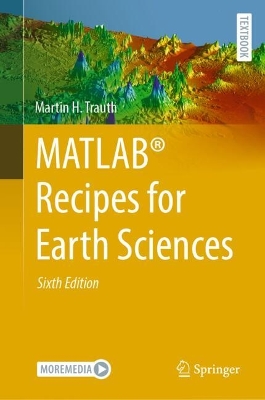 MATLAB® Recipes for Earth Sciences Sixth Edition 2025