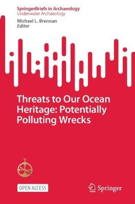 Threats to Our Ocean Heritage: Potentially Polluting Wrecks 2024 ed.