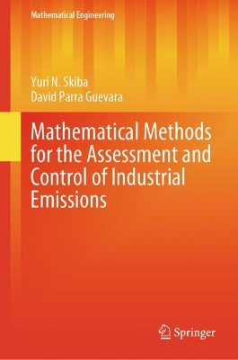 Mathematical Methods for the Assessment and Control of Industrial Emissions