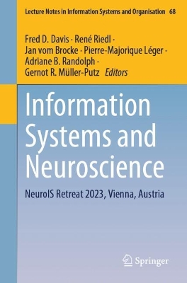 Information Systems and Neuroscience: NeuroIS Retreat 2023, Vienna, Austria 2024 ed.