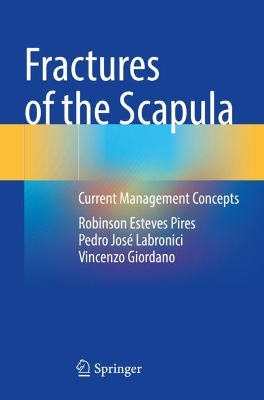 Fractures of the Scapula: Current Management Concepts