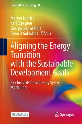 Aligning the Energy Transition with the Sustainable Development Goals: Key Insights from Energy System Modelling 2024 ed.