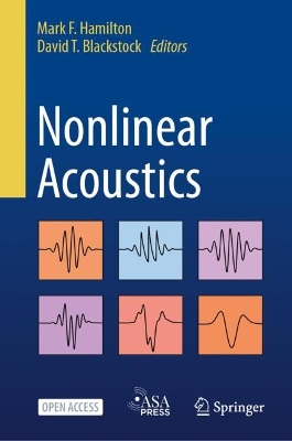 Nonlinear Acoustics Third Edition 2024