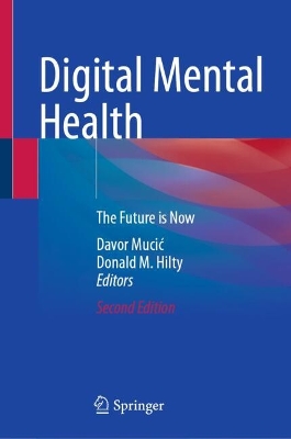 Digital Mental Health: The Future is Now
