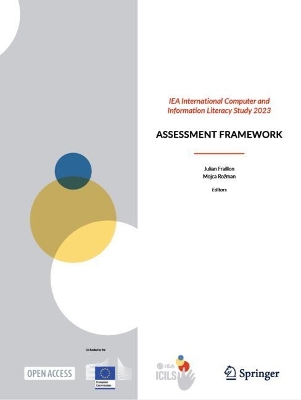 IEA International Computer and Information Literacy Study 2023: Assessment Framework 2024 ed.