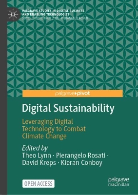 Digital Sustainability: Leveraging Digital Technology to Combat Climate Change 2024 ed.