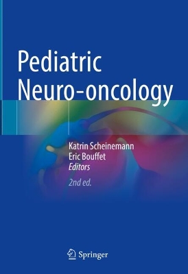 Pediatric Neuro-oncology Second Edition 2024
