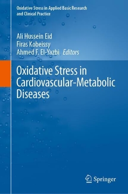 Oxidative Stress in Cardiovascular-Metabolic Diseases 2024 ed.