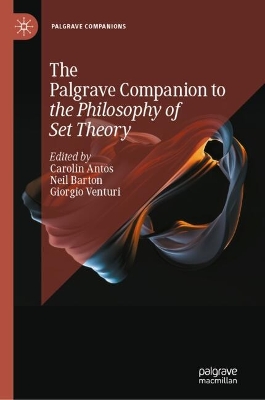 Palgrave Companion to the Philosophy of Set Theory 2024 ed.
