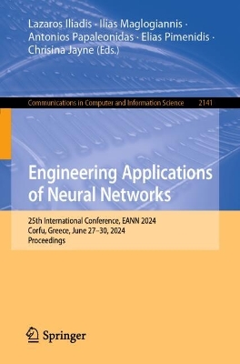 Engineering Applications of Neural Networks: 25th International Conference, EANN 2024, Corfu, Greece, June 27-30, 2024, Proceedings