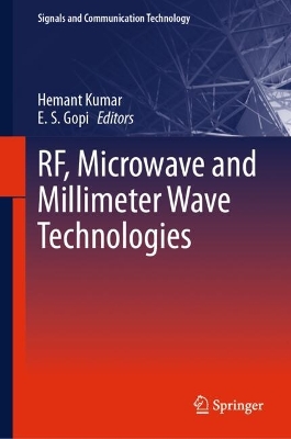 RF, Microwave and Millimeter Wave Technologies 2024 ed.