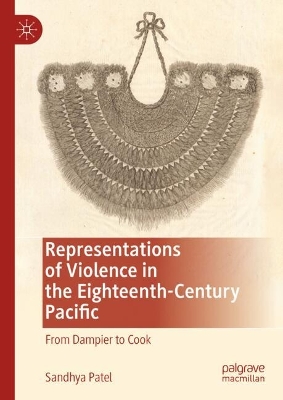Representations of Violence in the Eighteenth-Century Pacific: From Dampier to Cook