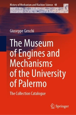 Museum of Engines and Mechanisms of the University of Palermo: The Collection Catalogue 2024 ed.