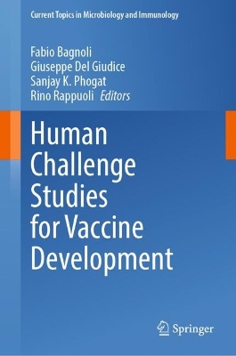 Human Challenge Studies for Vaccine Development 2024 ed.