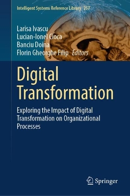 Digital Transformation: Exploring the Impact of Digital Transformation on Organizational Processes