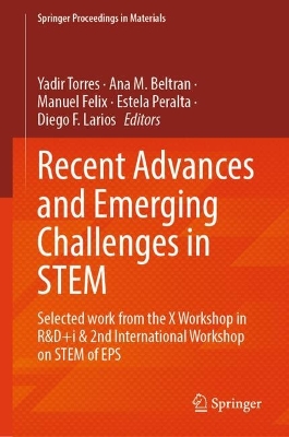 Recent Advances and Emerging Challenges in STEM: Selected work from the X Workshop in R&D+i & 2nd International Workshop on STEM of EPS