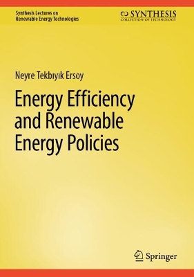 Energy Efficiency and Renewable Energy Policies 2025 ed.
