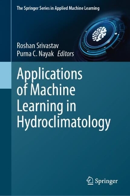 Applications of Machine Learning in Hydroclimatology 2024 ed.