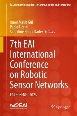7th EAI International Conference on Robotic Sensor Networks: EAI ROSENET 2023