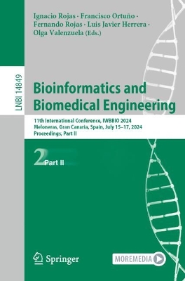 Bioinformatics and Biomedical Engineering: 11th International Conference, IWBBIO 2024, Meloneras, Gran Canaria, Spain, July 15-17, 2024, Proceedings, Part II