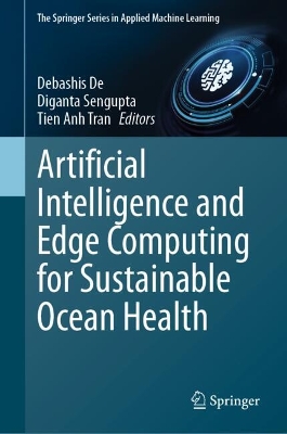 Artificial Intelligence and Edge Computing for Sustainable Ocean Health 2024 ed.