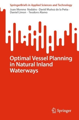 Optimal Vessel Planning in Natural Inland Waterways 2024 ed.