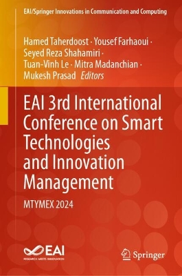 EAI 3rd International Conference on Smart Technologies and Innovation  Management: MTYMEX 2024 2024 ed.